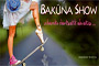 Baküna Show